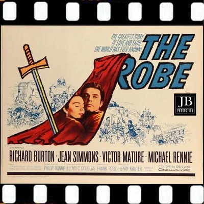 The Robe (Love Theme 1953 Original Soundtrack) 专辑 20th Century Fox Studio Orchestra/Alfred Newman