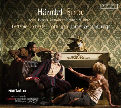 Royal Academy of Music Baroque OrchestraLaurence CummingsEmma Kirkby Handel: Siroe, HWV 24