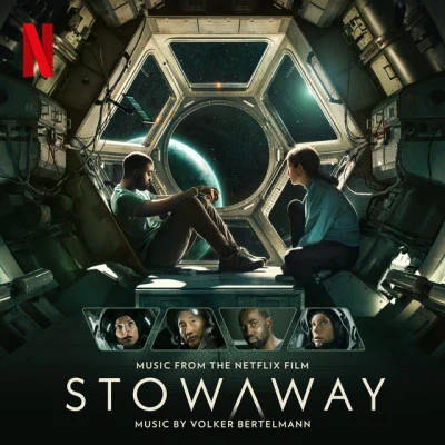 Volker BertelmannDustin OHalloran Stowaway (Music from the Netflix Film)