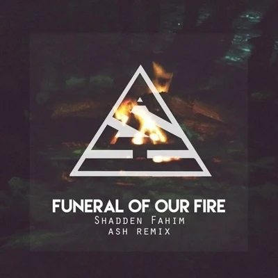 Funeral of Our Fire (Ash Remix) 專輯 Ash/kennnovaaa！/JasonP兔子/人類