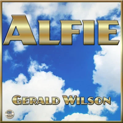 Alfie 专辑 Gerald Wilson