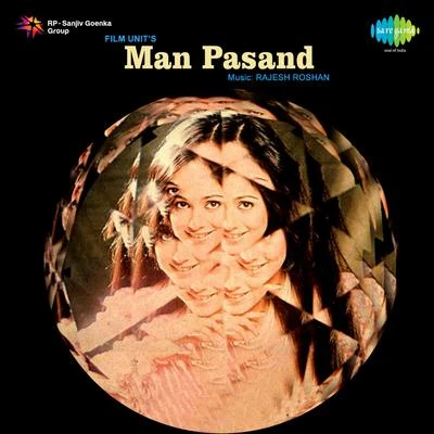 Rajesh Roshan Man Pasand (Original Motion Picture Soundtrack)