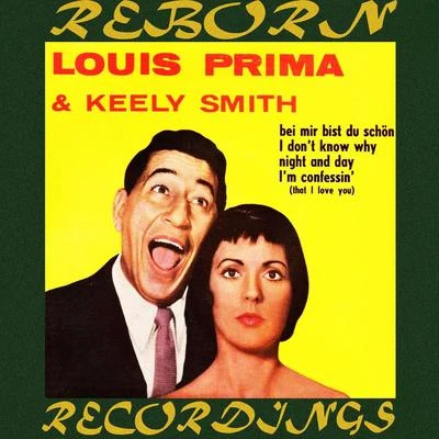 Louis and Keely (HD Remastered) 專輯 Louis Prima