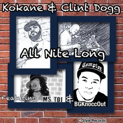 All Nite Long (Og Mix) [feat. B.G. Knocc Out & Ms. Toi] 专辑 B.G. Knocc Out/Ricc Rocc/G. Battles