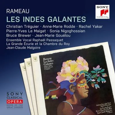 Rameau: Les Indes galantes 专辑 La Grande Écurie et la Chambre du Roy/Jean-Claude Malgoire