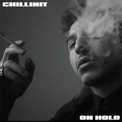 On Hold 專輯 Chillinit