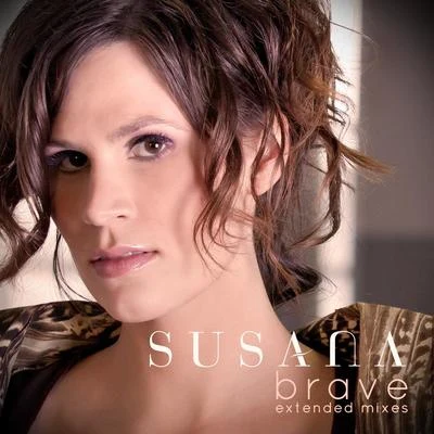 Susana Brave (Extended Mixes)