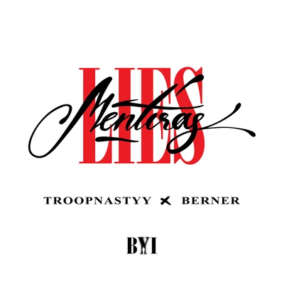 Mentiras (Lies) 專輯 Berner/Baby Sam