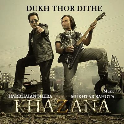 Dukh Thor Dithe 专辑 Manjit Pappu/Mukhtar Sahota