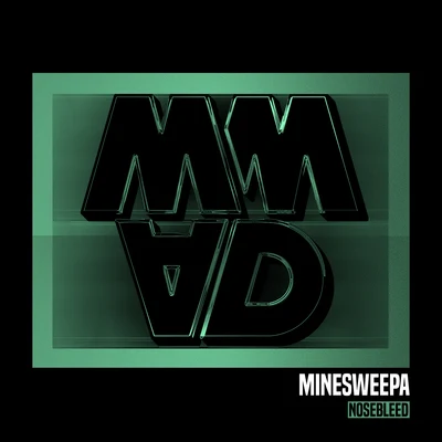 NoseBleed 專輯 MineSweepa/Krimer/Dr. Ozi/Trampa