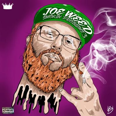 Smokin Problems 3 專輯 Yung Ted/Joe Weed