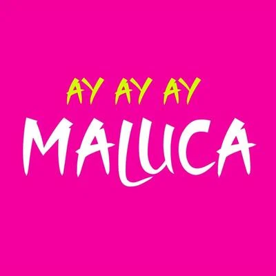 Ay Ay Ay Maluca 專輯 Ronny El Menor/Lenin Jr/Xavier Music/La Frecuencia/Monki Graff