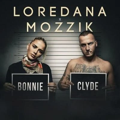 Bonnie&Clyde 專輯 Loredana/Baboiash/Costi/Jador/Adi De La Valcea