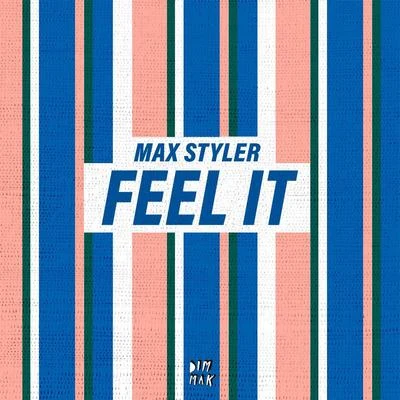 Feel It (Club Mix) 專輯 Max Styler