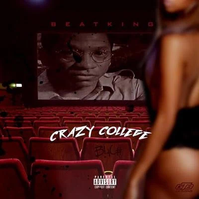 Crazy College 專輯 Beatking