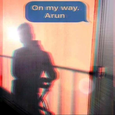 Arun On My Way