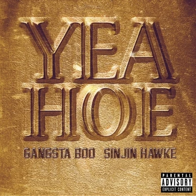 Yea Hoe 專輯 Gangsta Boo/Young M.A/Nocturnal Sunshine