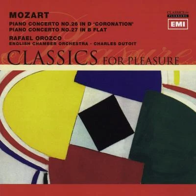 Mozart Piano Concertos Nos. 26 in D Coronation & 27 in B flat 專輯 Charles Dutoit