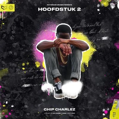 HOOFDSTUK 2 專輯 Chip Charlez/Young Ellens