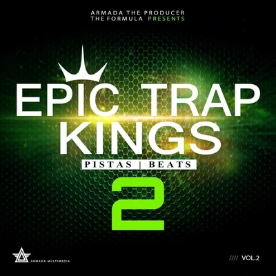 Epic Trap Kings, Vol. 2 (Instrumentals) 專輯 Evo Python/Armada the Producer