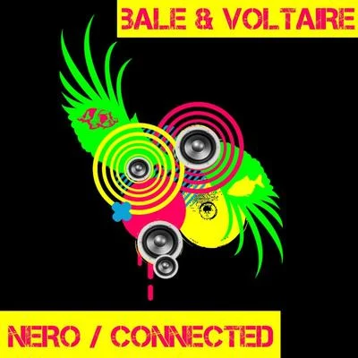 NeroConnected 專輯 Bale/T.F/Dreebo