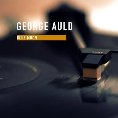 Georgie Auld Blue Moon