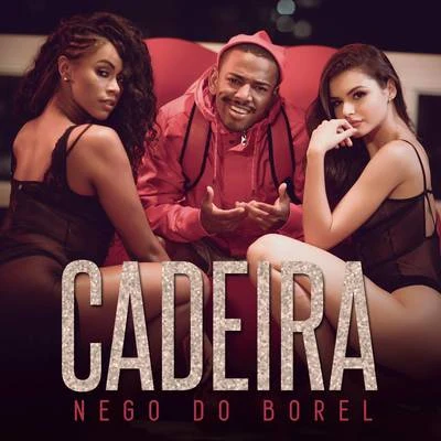 Cadeira 專輯 Nego do Borel