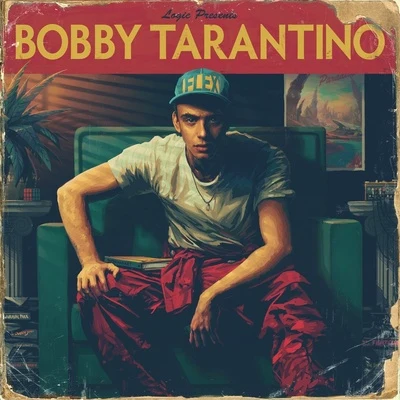 LogicA$AP RockyJuicy JFrench Montana Bobby Tarantino