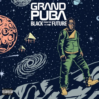 Black from the Future 專輯 Grand Puba