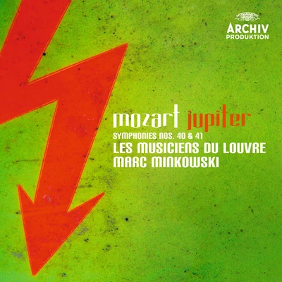 Mozart: Symphonies Nos. 40 & 41 专辑 Rachel Yakar/Les Musiciens du Louvre/Gerard Theruel/Philippe Huttenlocher/Marc Minkowski