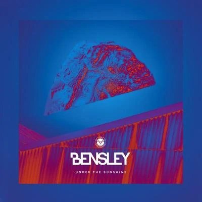 Under the Sunshine 專輯 Bensley