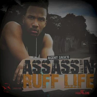 Ruff Life - Single 專輯 Agent Sasco/Protoje/Lila Iké