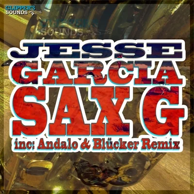 Sax G 专辑 Jesse Garcia