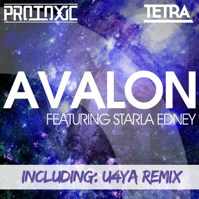 Avalon ft. Starla Edney (U4Ya Remix) - Single 專輯 protoxic