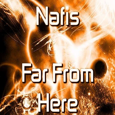 Far From Here 專輯 Nafis