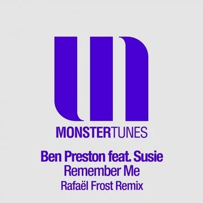 Ben Preston Remember Me (Remixed Part 1)