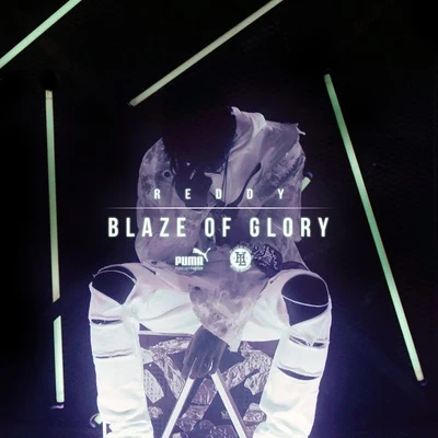 Blaze of Glory 專輯 Reddy