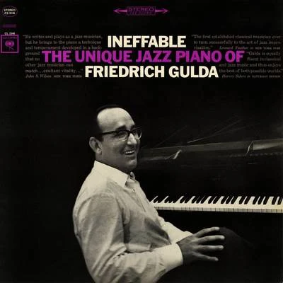 Ineffable: The Unique Jazz Piano of Friedrich Gulda 專輯 Friedrich Gulda