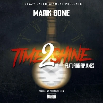 Time to Shine (feat. Rip James) 專輯 Thrush/Brandon DaZ/Rip James