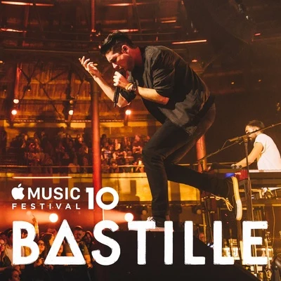 Apple Music Festival: London 2016 (Live) 专辑 Bastille