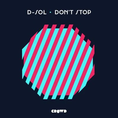 Dont Stop 專輯 Katt Rockell/DJ D-Sol