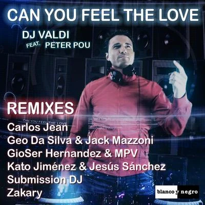 Can You Feel the Love 專輯 Elijah King/DJ Valdi