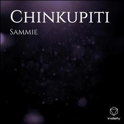 Chinkupiti 專輯 Sammie