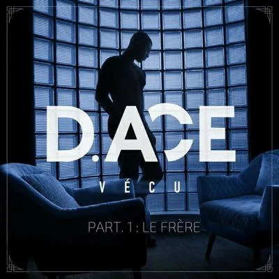 Vecu, pt. 1 (Le frère) 專輯 Davodka/D.ACE