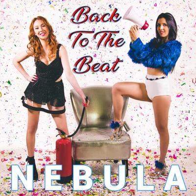 Back to the Beat - Single 專輯 Nebula