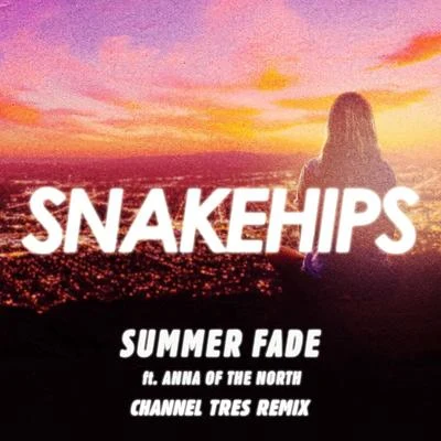 Summer Fade (Channel Tres Remix) 专辑 Channel Tres/Duke Dumont/Kid Enigma