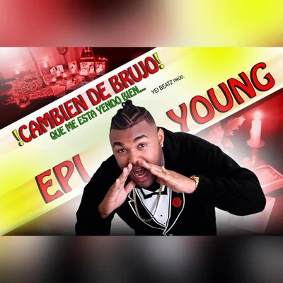 Cambien De Brujo 專輯 Epi Young