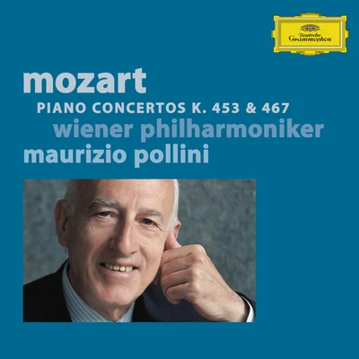 Maurizio Pollini貝多芬 Mozart: Piano Concertos K. 453 &467