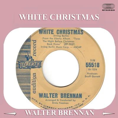 White Christmas 专辑 Walter Brennan