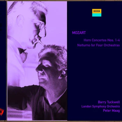 Barry TuckwellLin JiangWest Australian Symphony Orchestra Mozart: Horn Concertos Nos. 1-4; Notturno for Four Orchestras